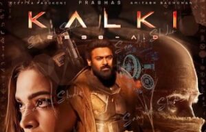 Kalki 2898 AD Movie Review