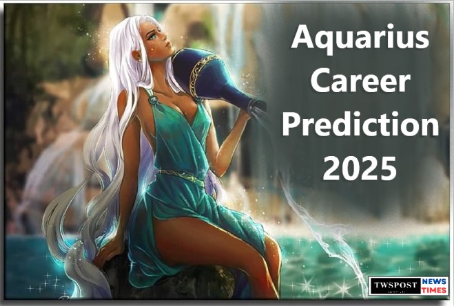 Aquarius Career Prediction 2025