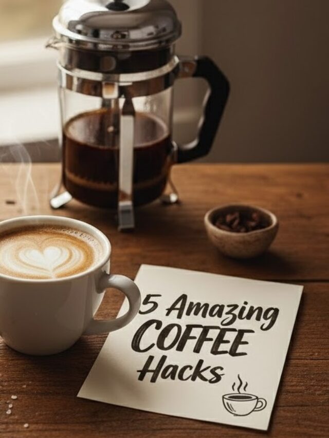 5 Amazing Coffee Hacks You Need to Try!